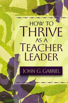 Book banner image for How to Thrive as a Teacher Leader