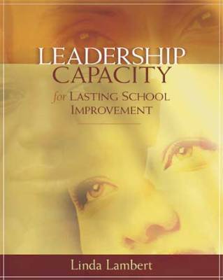Book banner image for Leadership Capacity for Lasting School Improvement