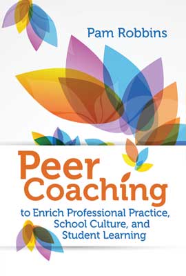 Book banner image for Peer Coaching to Enrich Professional Practice, School Culture, and Student Learning
