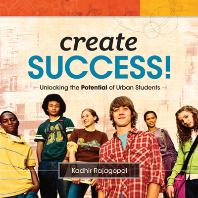 Book banner image for Create Success!: Unlocking the Potential of Urban Students