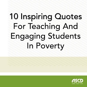 10 Inspiring Quotes for Teaching and Engaging Students in Poverty - thumbnail