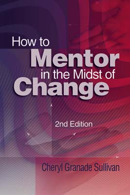 Book banner image for How to Mentor in the Midst of Change, 2nd Edition