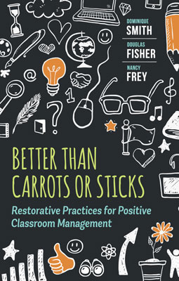 Book banner image for Better Than Carrots or Sticks: Restorative Practices for Positive Classroom Management