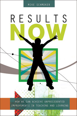 Book banner image for Results Now: How We Can Achieve Unprecedented Improvements in Teaching and Learning