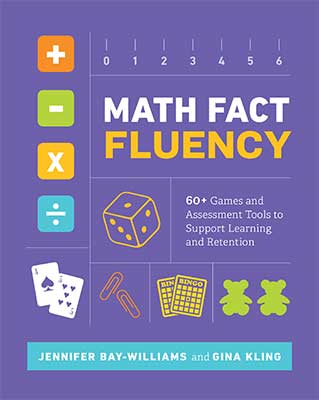 Book banner image for Math Fact Fluency: 60+ Games and Assessment Tools to Support Learning and Retention