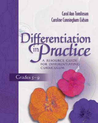 Book banner image for Differentiation in Practice Grades 5–9: A Resource Guide for Differentiating Curriculum