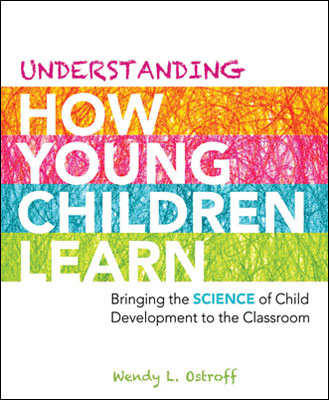Book banner image for Understanding How Young Children Learn: Bringing the Science of Child Development to the Classroom
