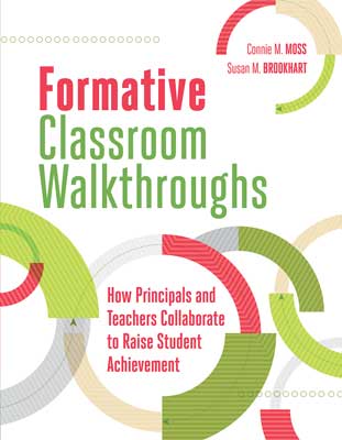 Book banner image for Formative Classroom Walkthroughs: How Principals and Teachers Collaborate to Raise Student Achievement