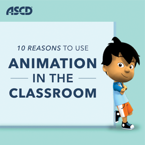 10 Reasons to Use Animation in the Classroom - thumbnail