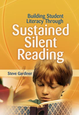 Book banner image for Building Student Literacy Through Sustained Silent Reading
