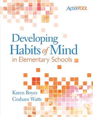 Book banner image for Developing Habits of Mind in Elementary Schools: An ASCD Action Tool