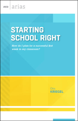 Book banner image for Starting School Right: How do I plan for a successful first week in my classroom? (ASCD Arias)