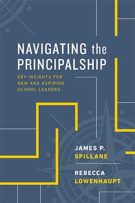 Book banner image for Navigating the Principalship: Key Insights for New and Aspiring School Leaders