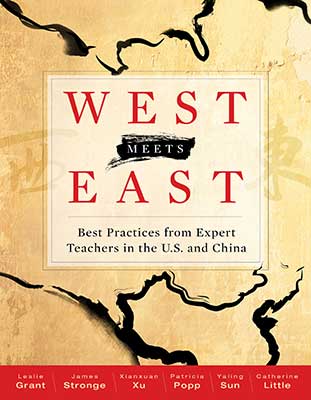 Book banner image for West Meets East: Best Practices from Expert Teachers in the U.S. and China