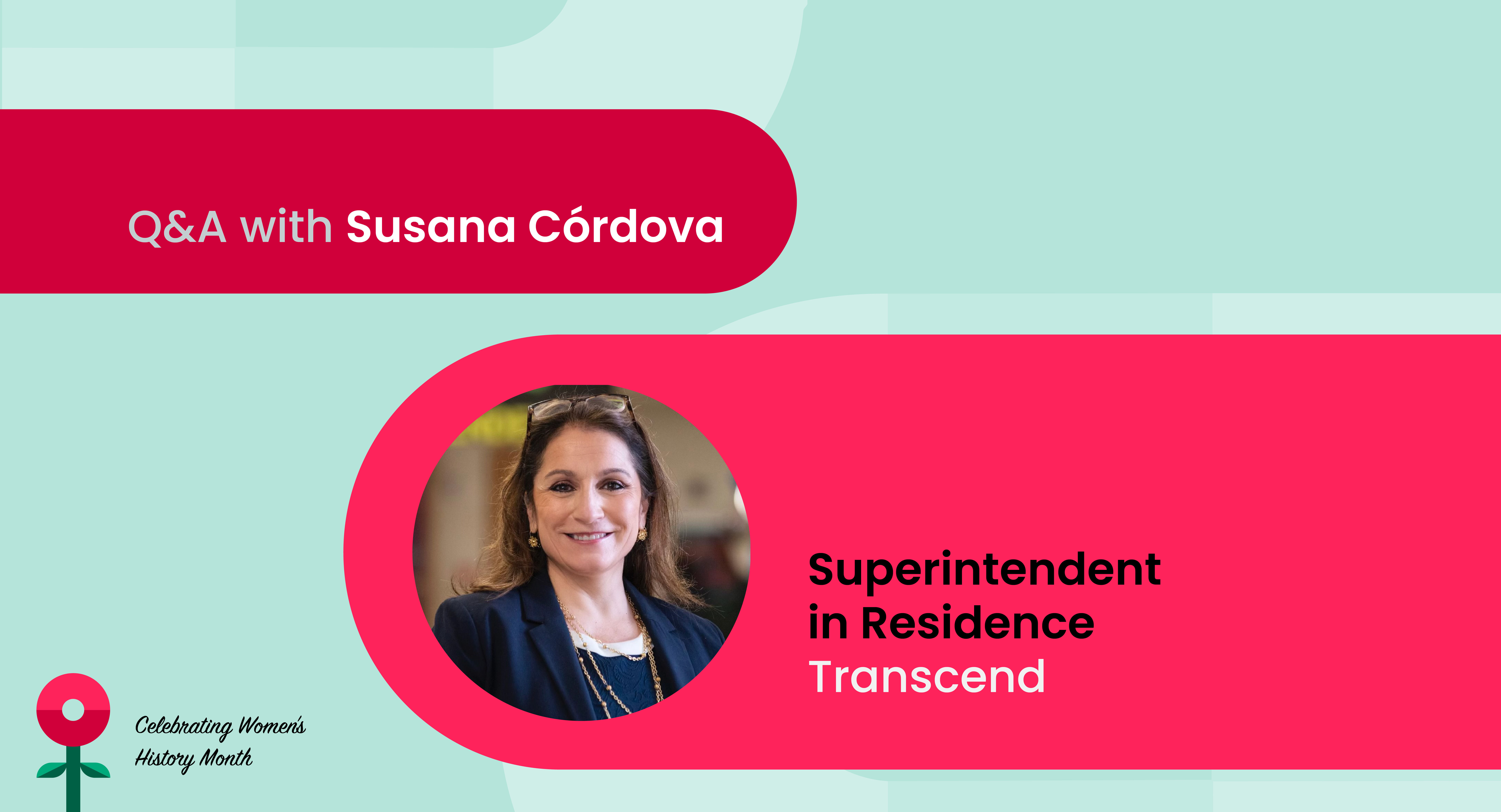Women’s History Month Q&A: Susana Córdova on Insights for the Next Generation