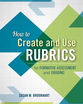 Book banner image for How to Create and Use Rubrics for Formative Assessment and Grading