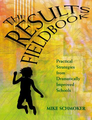 Book banner image for The Results Fieldbook: Practical Strategies from Dramatically Improved Schools