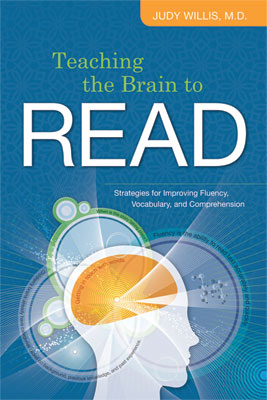 Book banner image for Teaching the Brain to Read: Strategies for Improving Fluency, Vocabulary, and Comprehension
