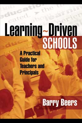 Book banner image for Learning-Driven Schools: A Practical Guide for Teachers and Principals