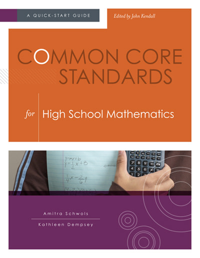 Book banner image for Common Core Standards for High School Mathematics: A Quick-Start Guide
