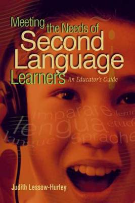 Book banner image for Meeting the Needs of Second Language Learners: An Educator's Guide