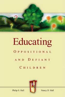 Book banner image for Educating Oppositional and Defiant Children