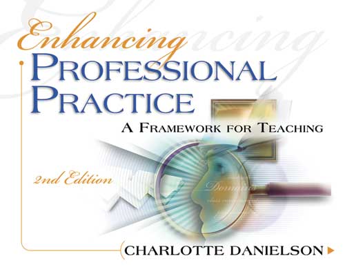 Book banner image for Enhancing Professional Practice: A Framework for Teaching, 2nd Edition