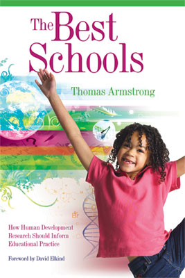 Book banner image for The Best Schools: How Human Development Research Should Inform Educational Practice