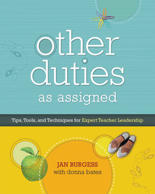 Book banner image for Other Duties as Assigned: Tips, Tools, and Techniques for Expert Teacher Leadership