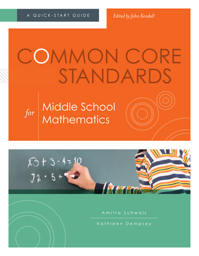 Book banner image for Common Core Standards For Middle School Mathematics: A Quick-Start Guide