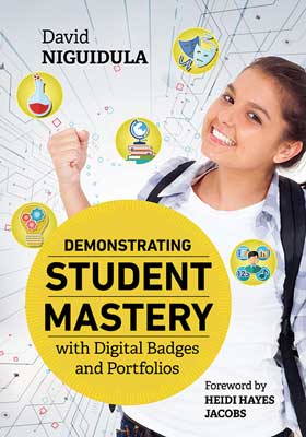Book banner image for Demonstrating Student Mastery with Digital Badges and Portfolios