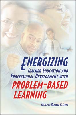 Book banner image for Energizing Teacher Education and Professional Development with Problem-Based Learning