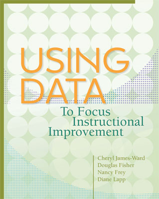 Book banner image for Using Data to Focus Instructional Improvement