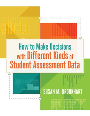Book banner image for How to Make Decisions with Different Kinds of Student Assessment Data