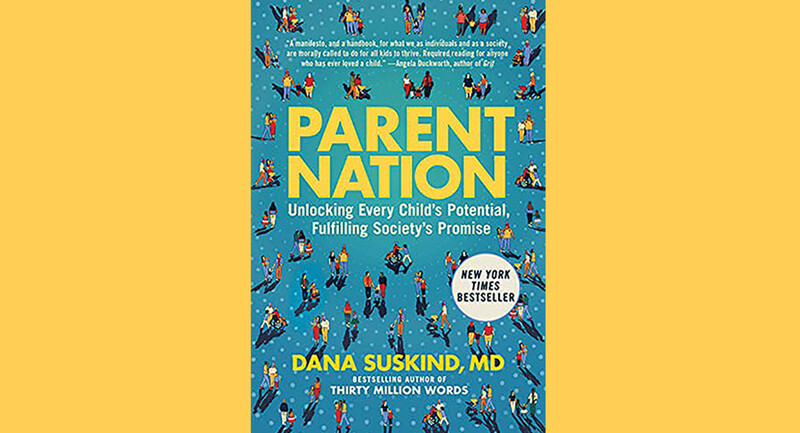 Cover of the book "Parent Nation: Unlocking Every Child's Potential, Fulfilling Society's Promise"