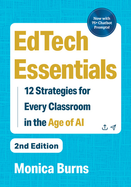 Book banner image for EdTech Essentials: 12 Strategies for Every Classroom in the Age of AI, 2nd Edition