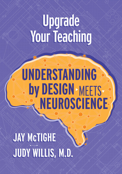 Book banner image for Upgrade Your Teaching: Understanding by Design Meets Neuroscience