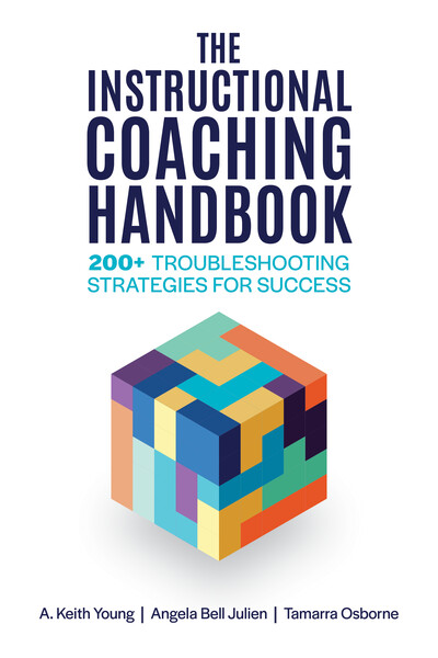 Book banner image for The Instructional Coaching Handbook: 200+ Troubleshooting Strategies for Success