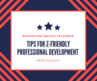 Supporting Novice Teachers: Tips for Z-Friendly Professional Development - thumbnail