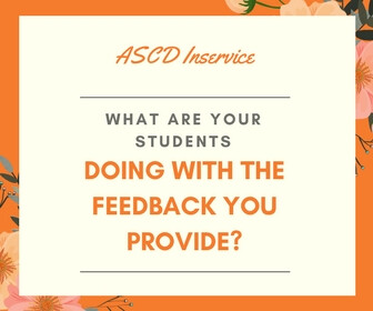 What Are Your Students Doing With the Feedback You Provide? Thumbnail