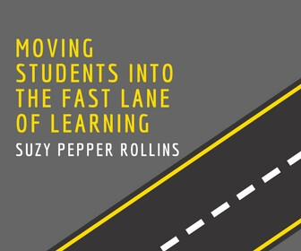Moving Students into the Fast Lane of Learning Thumbnail