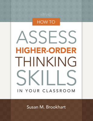 Book banner image for How to Assess Higher-Order Thinking Skills in Your Classroom