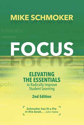 Book banner image for Focus: Elevating the Essentials to Radically Improve Student Learning, 2nd Edition